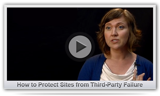 How Can You Protect Your Site from Third-Party Failure?