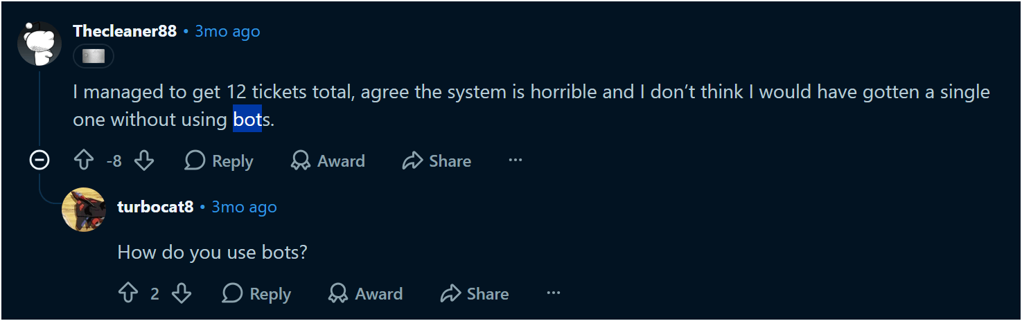 Figure 2: Ticketing bot operators confess (source: Reddit)