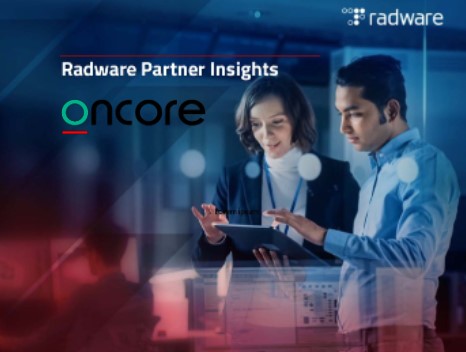 Oncore and Radware Partnership: Revolutionizing the Digital Transformation Landscape